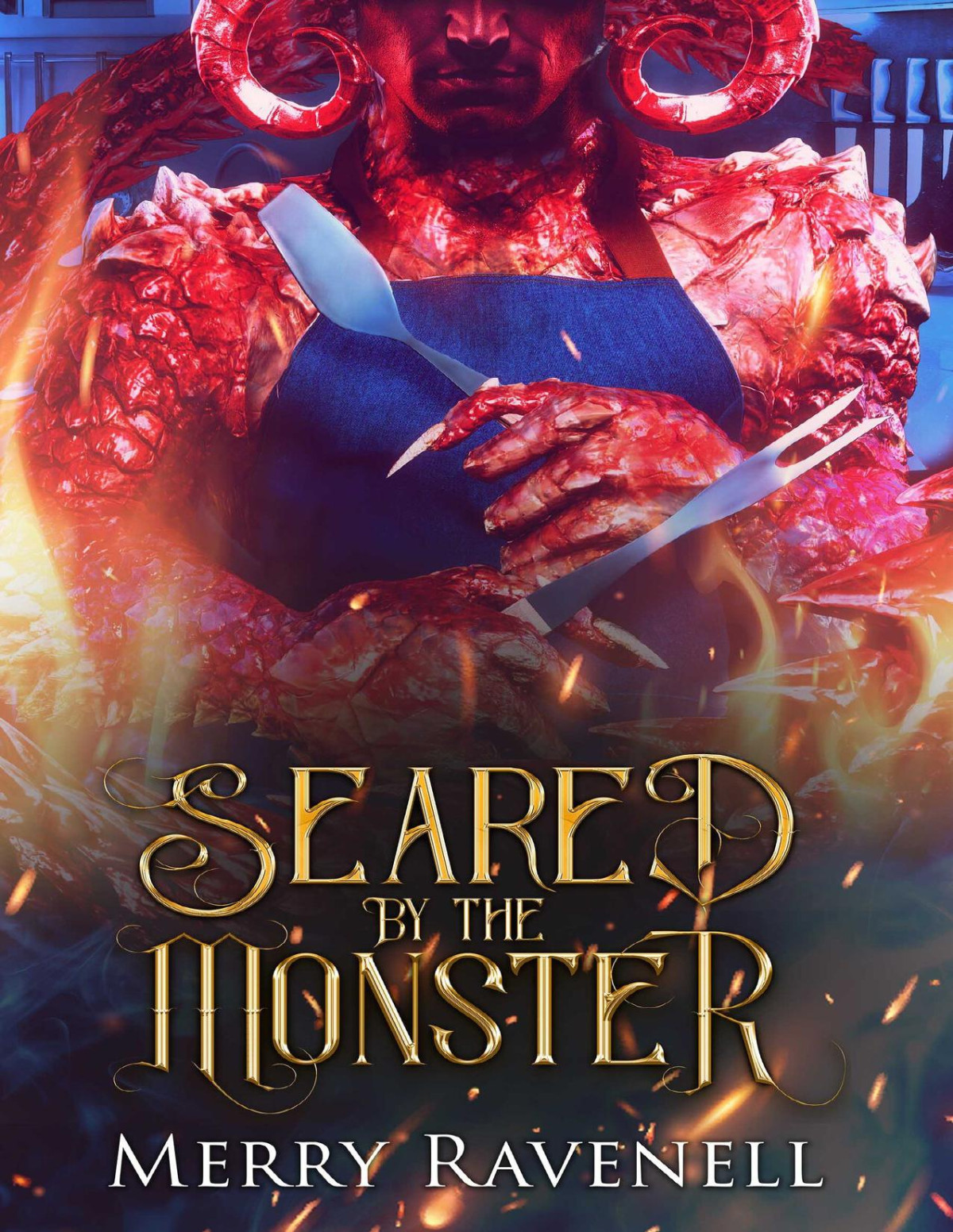 Seared By The Monster Merry Ravenell