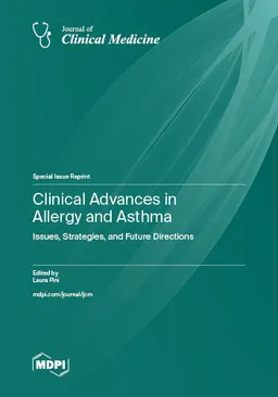 Clinical Advances In Allergy And Asthma Issues Strategies And Future Directions Laura Pini