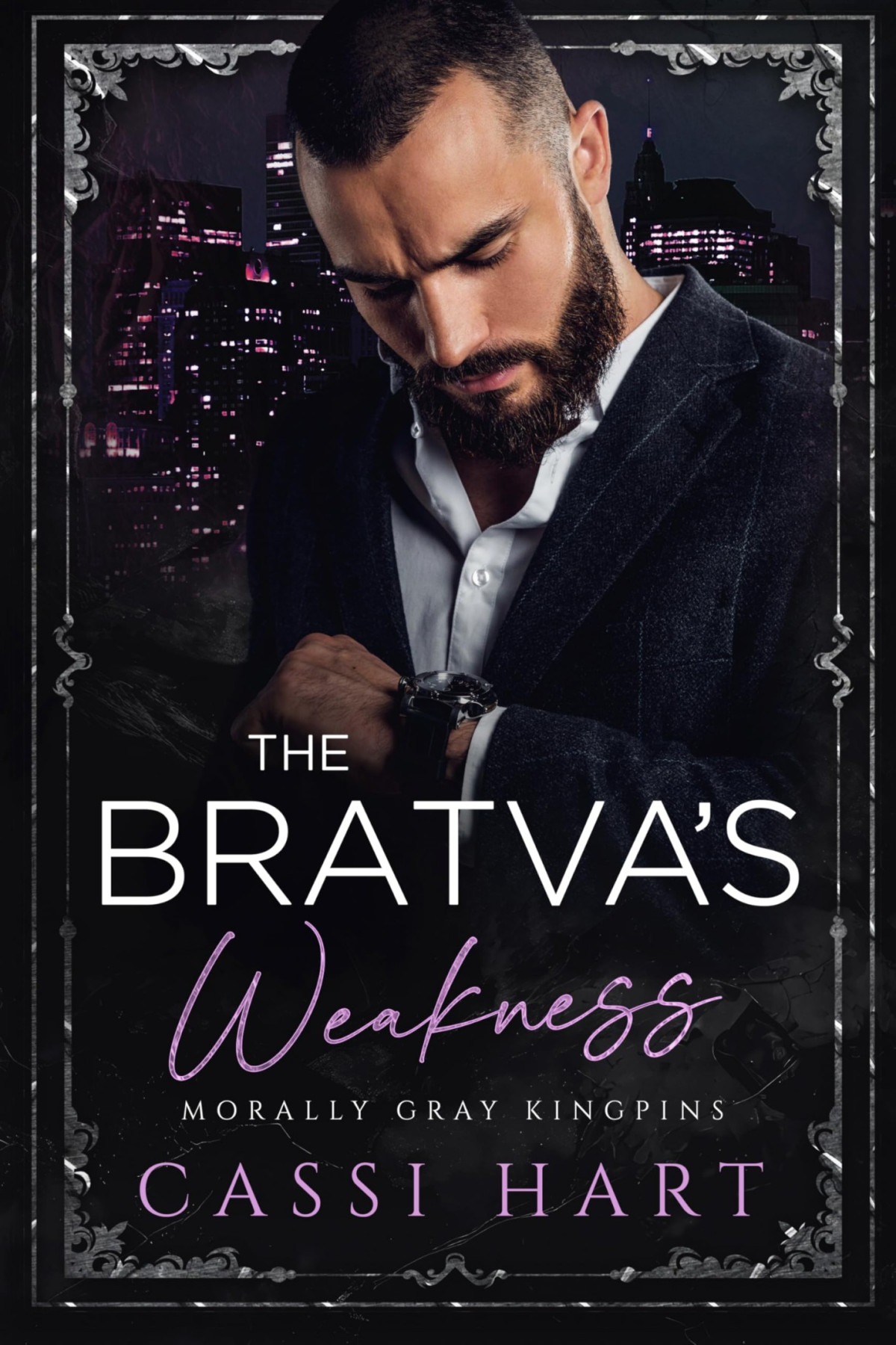 The Bratvas Weakness Cassi Hart