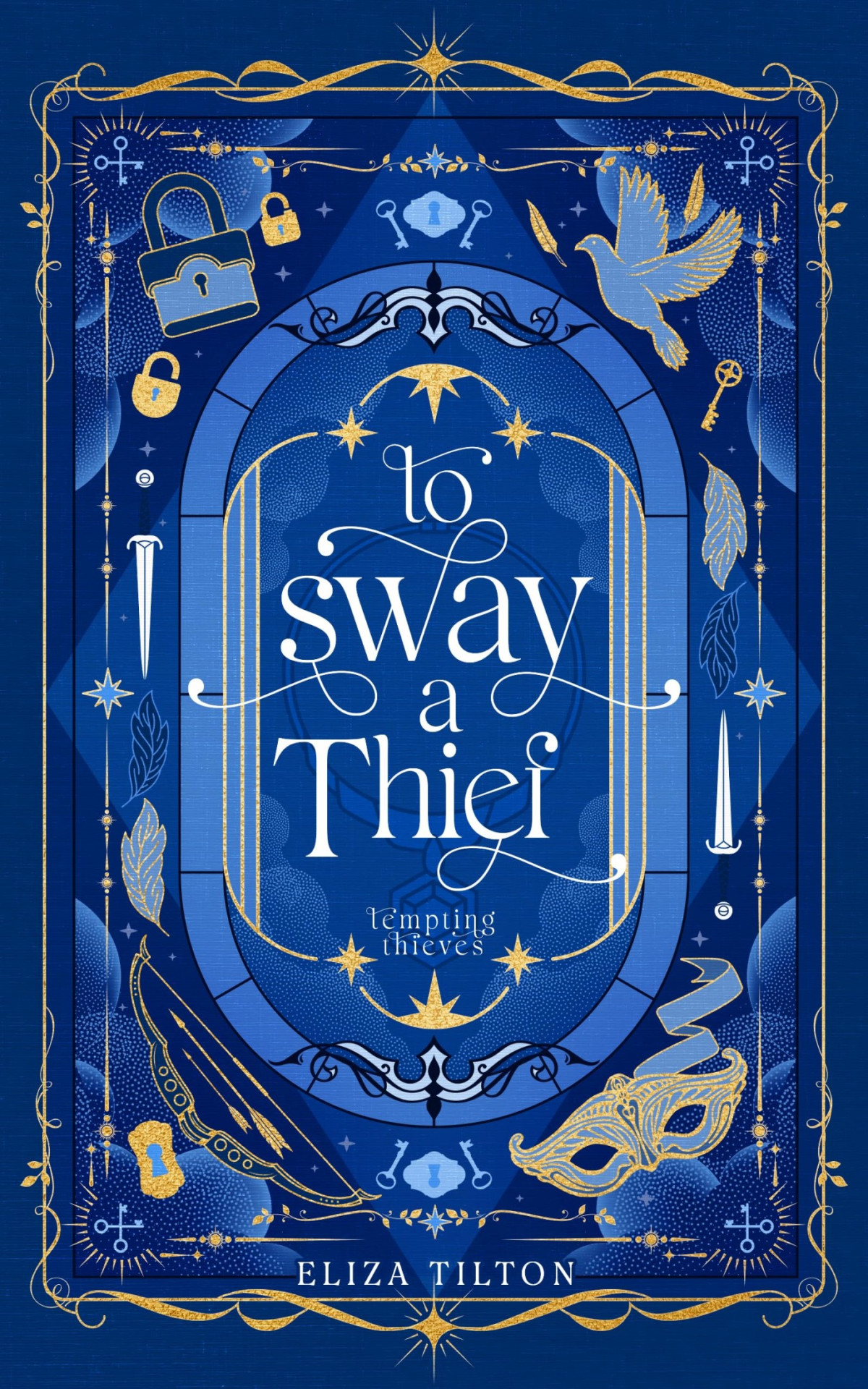 To Sway A Thief A Cozy Fantasy Romance Eliza Tilton
