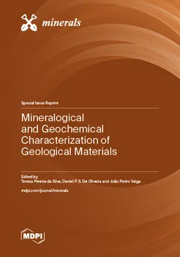 Mineralogical And Geochemical Characterization Of Geological Materials Teresa Pereira Da Silva