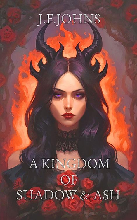 A Kingdom Of Shadow And Ash Two Enemies One Cursed Fate An Enemiestolovers Fantasy Romance That Will Set The World On Fire Kingdom Of Gods Book 1 J Fjohns