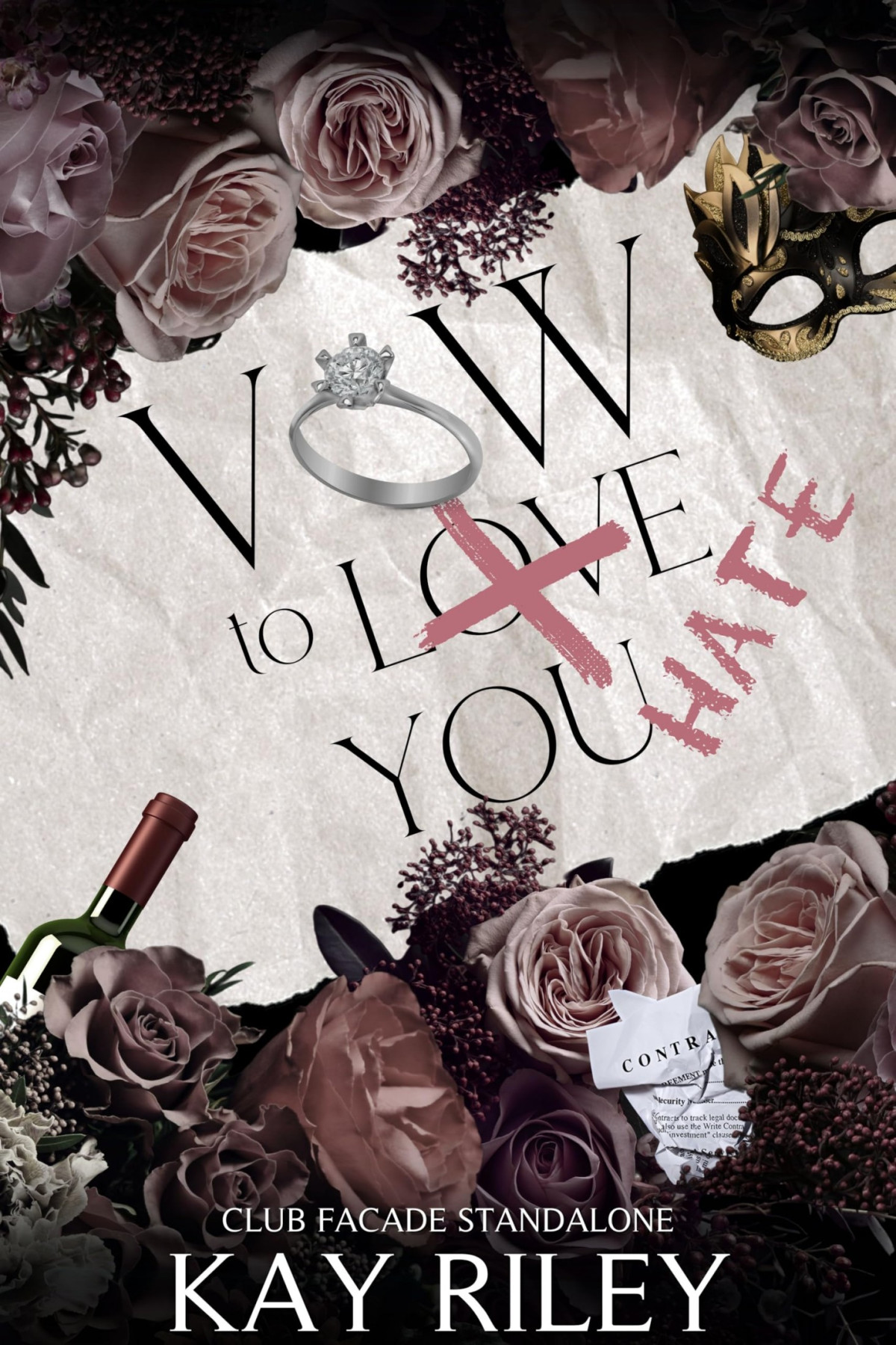 Vow To Hate You Club Facade Kay Riley