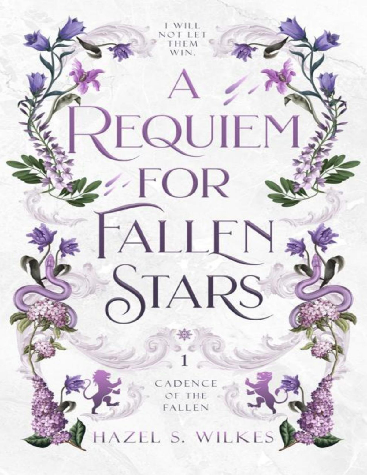 A Requiem For Fallen Stars Cadence Of The Fallen Book 1 Hazel S Wilkes