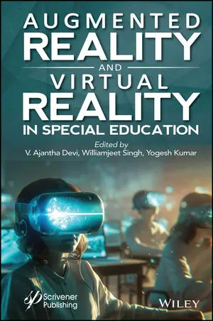 Augmented Reality And Virtual Reality In Special Education V Ajantha Devi