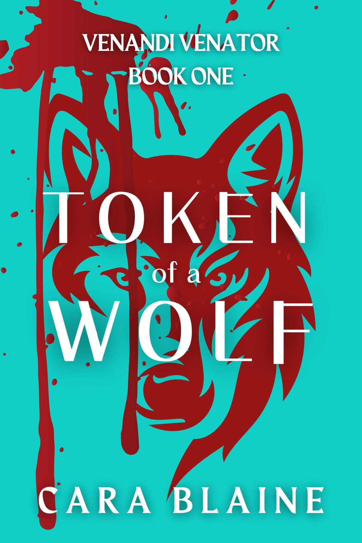 Token Of A Wolf Cara Blaine