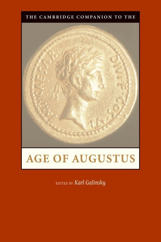 The Cambridge Companion To The Age Of Augustus Karl Galinsky