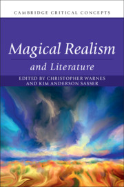 Magical Realism And Literature 1st Christopher Warnes Kim Anderson Sasser