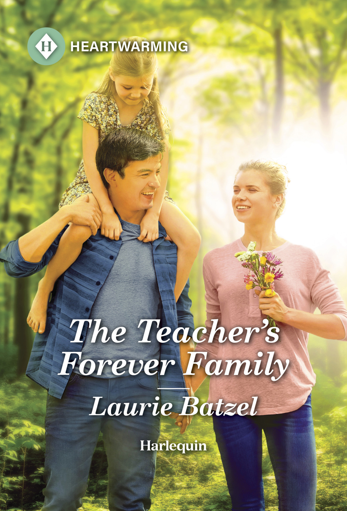 The Teachers Forever Family Laurie Batzel