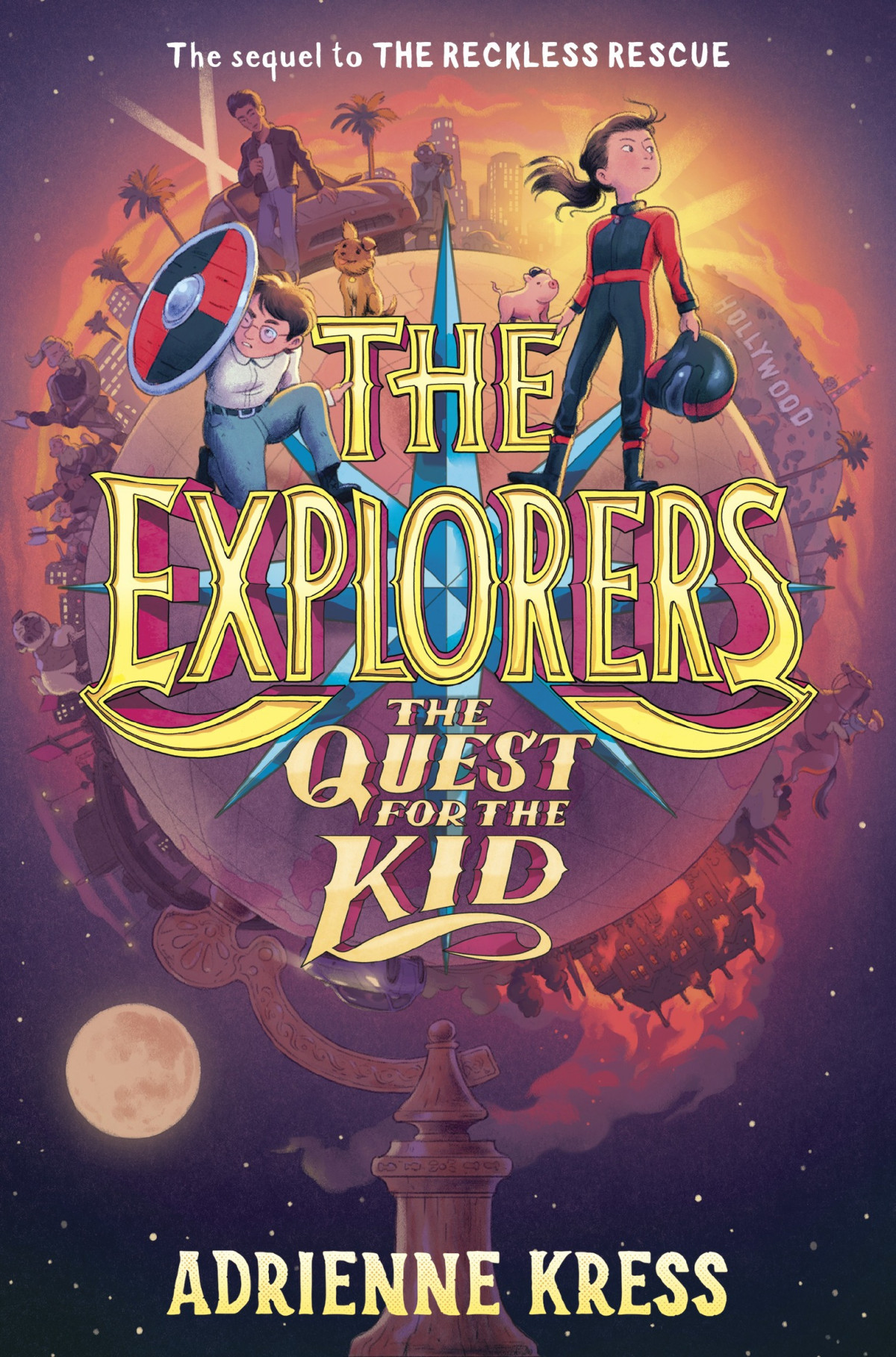 The Explorers The Quest For The Kid Adrienne Kress