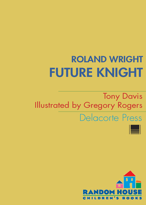Roland Wright Future Knight Tony Davis