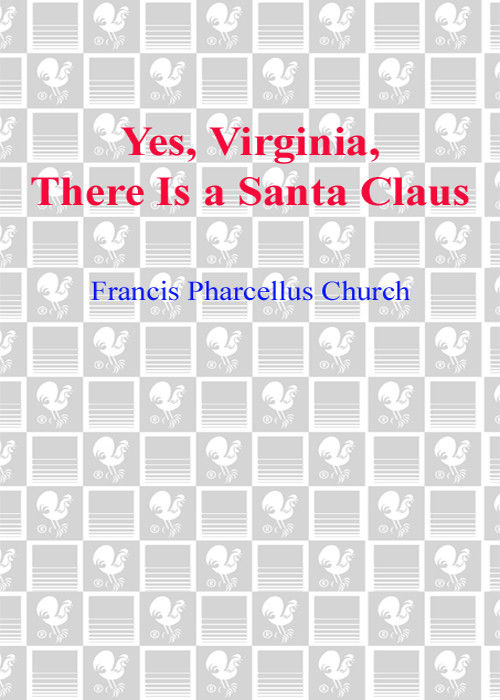 Yes Virginia There Is A Santa Francis Pharcellus Church