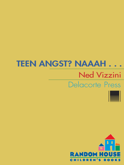 Teen Angst Naaah Ned Vizzini