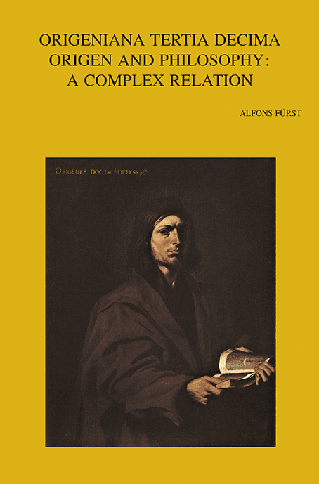 Origeniana Tertia Decima Origen And Philosophy A Complex Relation Alfons Fürst