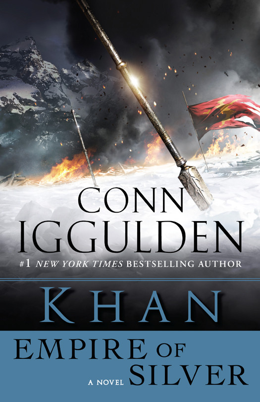 Khan Empire Of Silver Conn Iggulden