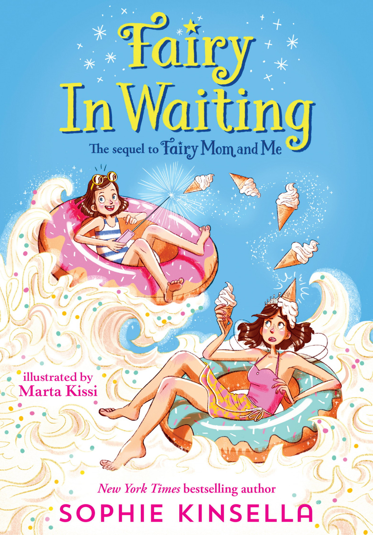 Fairy Mom And Me 2 Fairy In Waiting Sophie Kinsella
