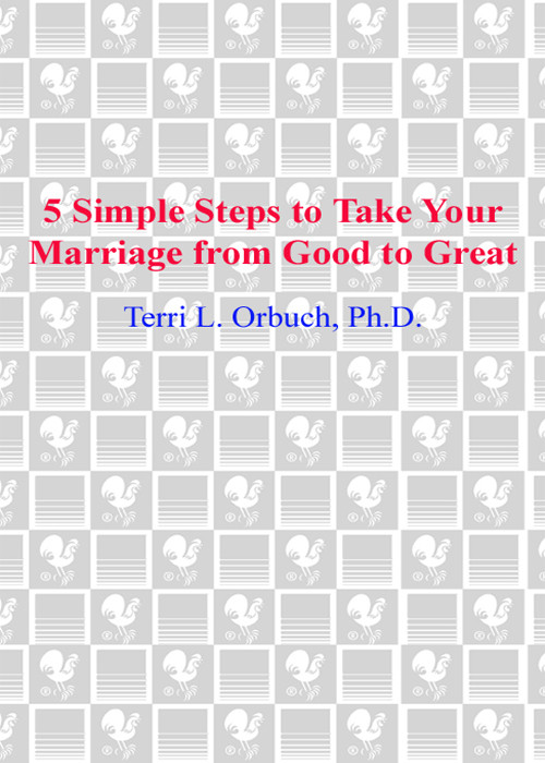 5 Simple Steps To Take Your Marriage From Good To Great Orbuch