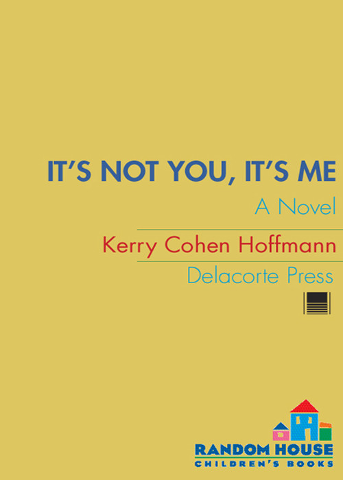 Its Not You Its Me Kerry Cohen Hoffmann