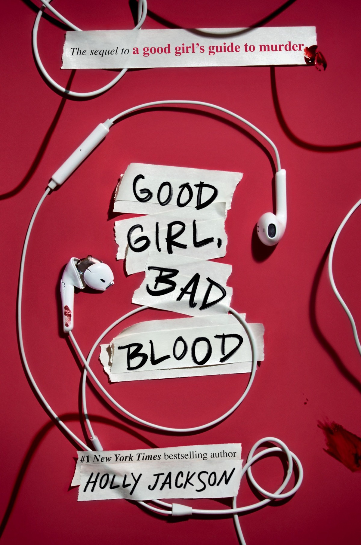 Good Girl Bad Blood The Sequel To A Good Girls Guide To Murder Holly Jackson