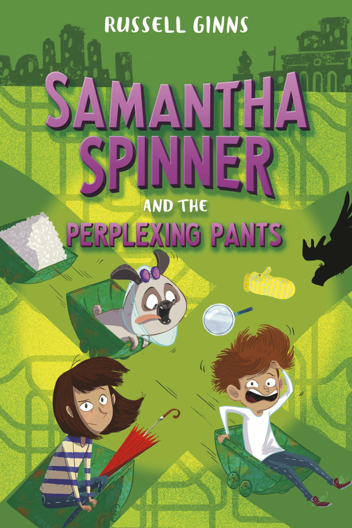 Samantha Spinner And The Perplexing Pants Russell Ginns