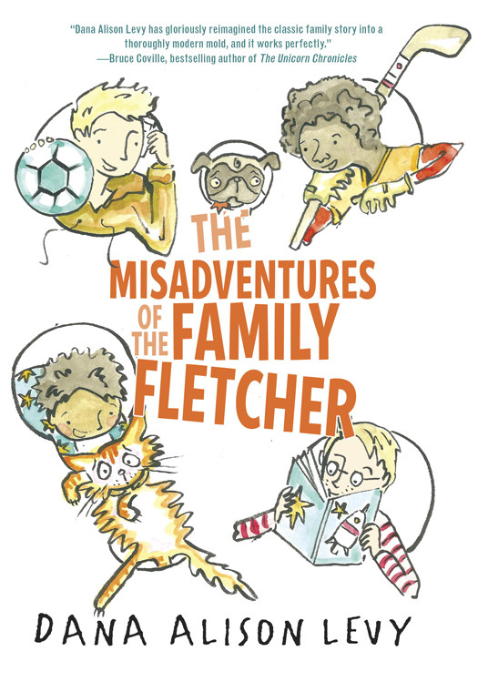 The Misadventures Of The Family Fletcher Dana Alison Levy