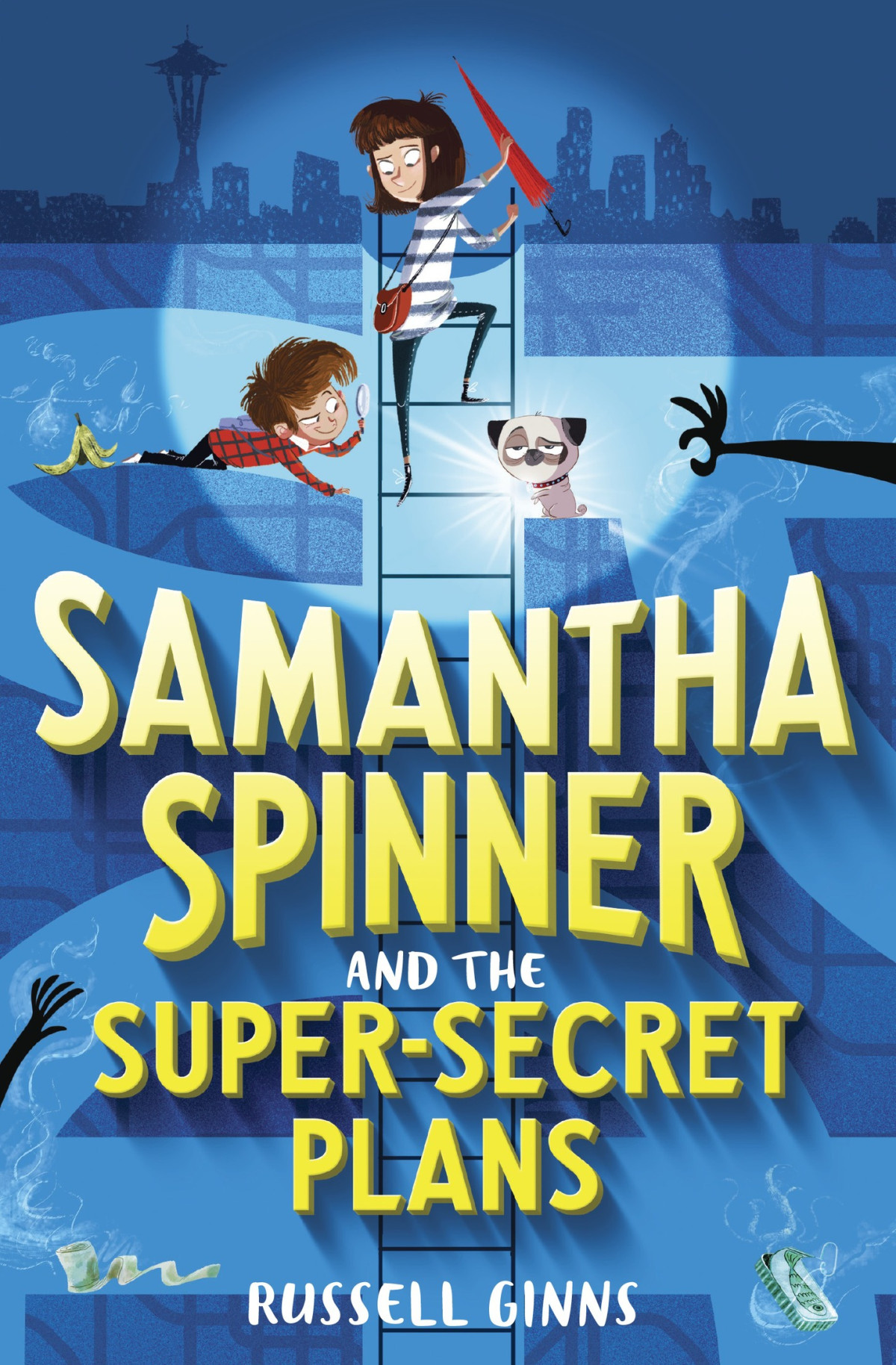 Samantha Spinner And The Supersecret Plans Russell Ginns
