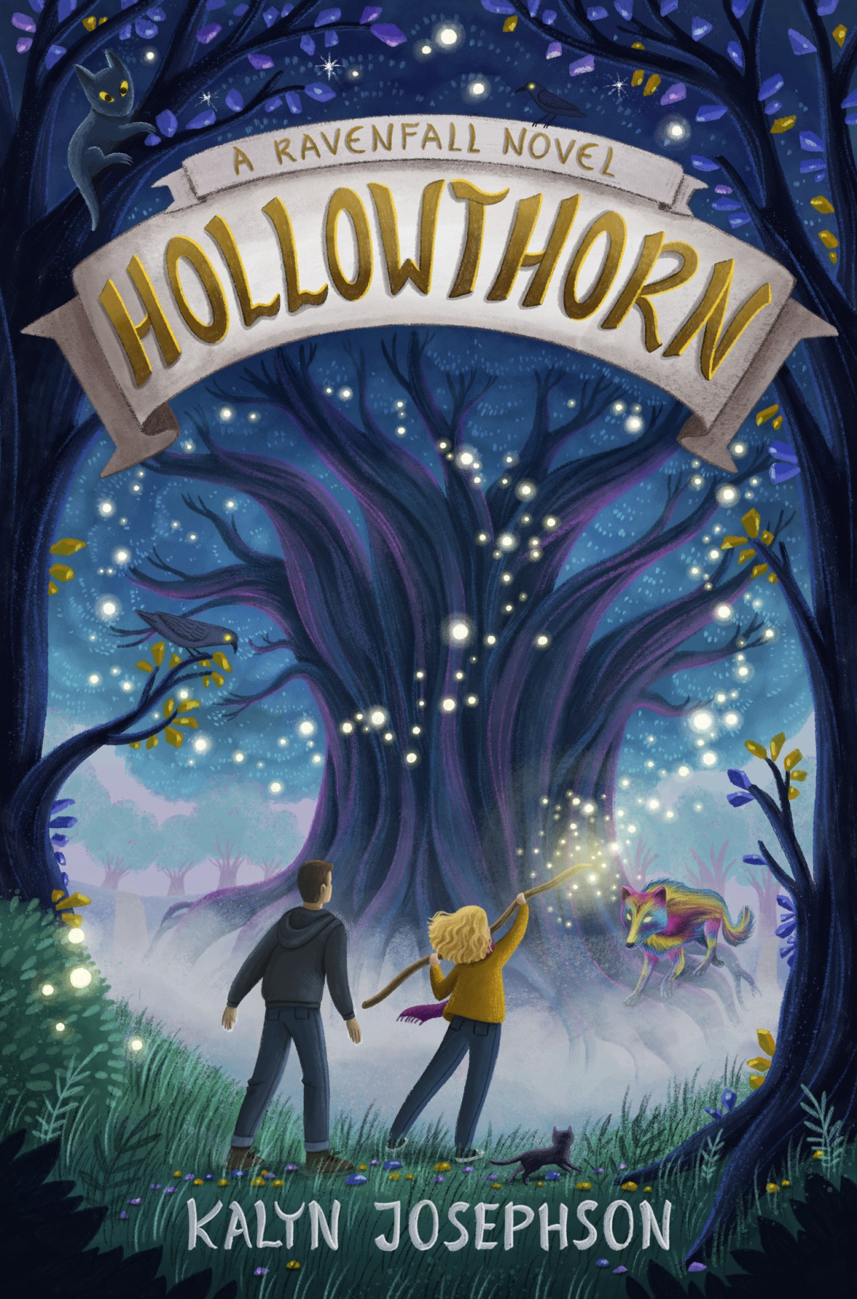 Hollowthorn A Ravenfall Novel Kalyn Josephson