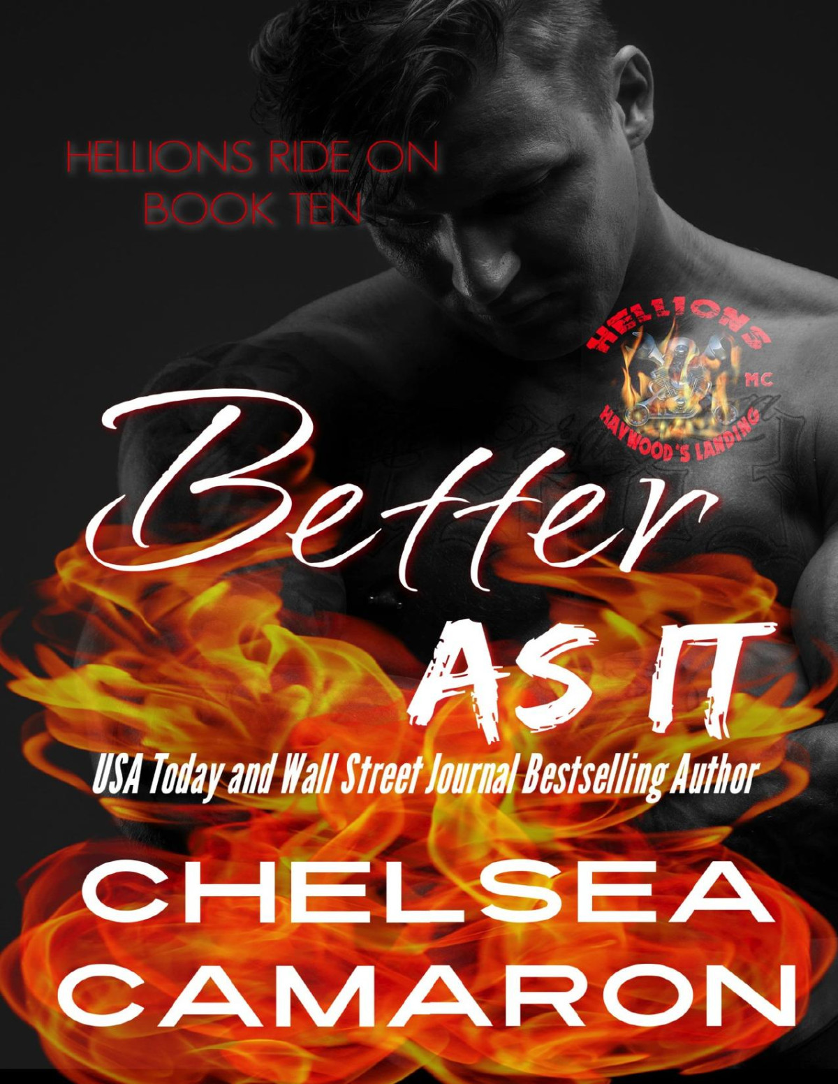 Better As It Hellions Mc Hellions Ride On Book 10 Chelsea Camaron