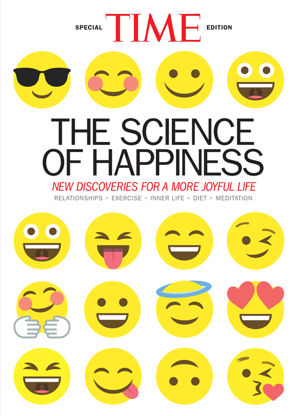 Time The Science Of Happiness The Editors Of Time