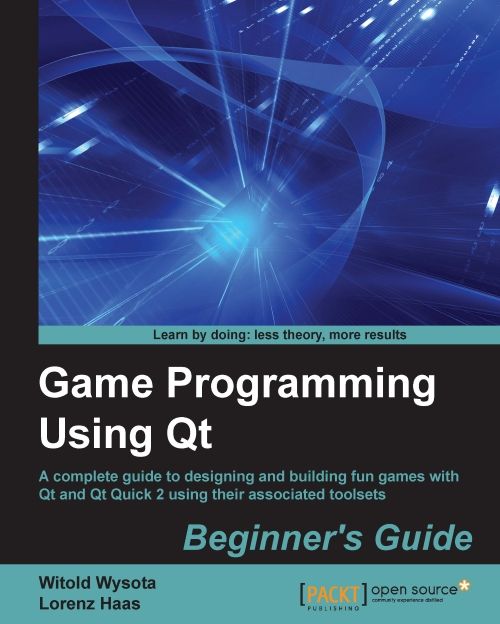 Game Programming Using Qt Beginners Guide 1st Edition Witold Wysota