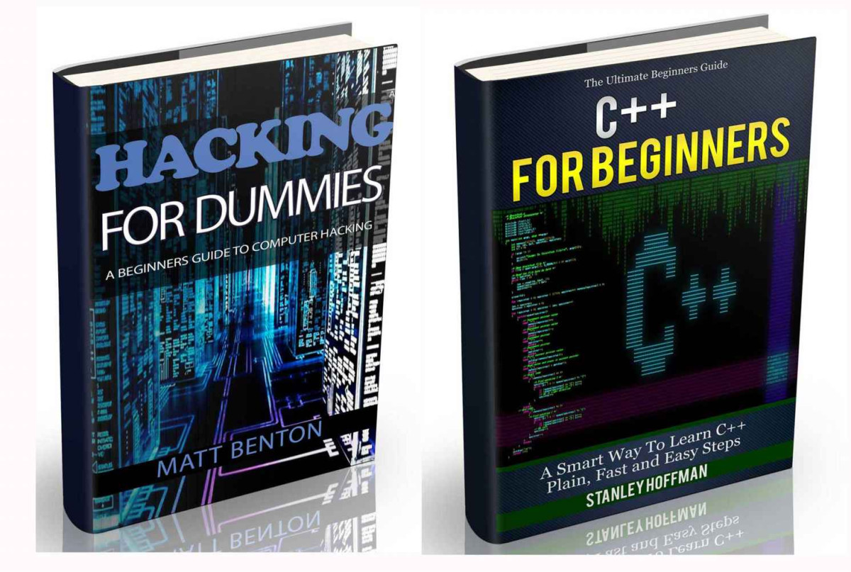 C C And Hacking For Dummies A Smart Way To Learn C Plus Plus And Beginners Guide To Computer Hacking C Programming C For Beginners Hacking Language Coding Web Developing Book 2 Stanley Hoffman Matt Benton