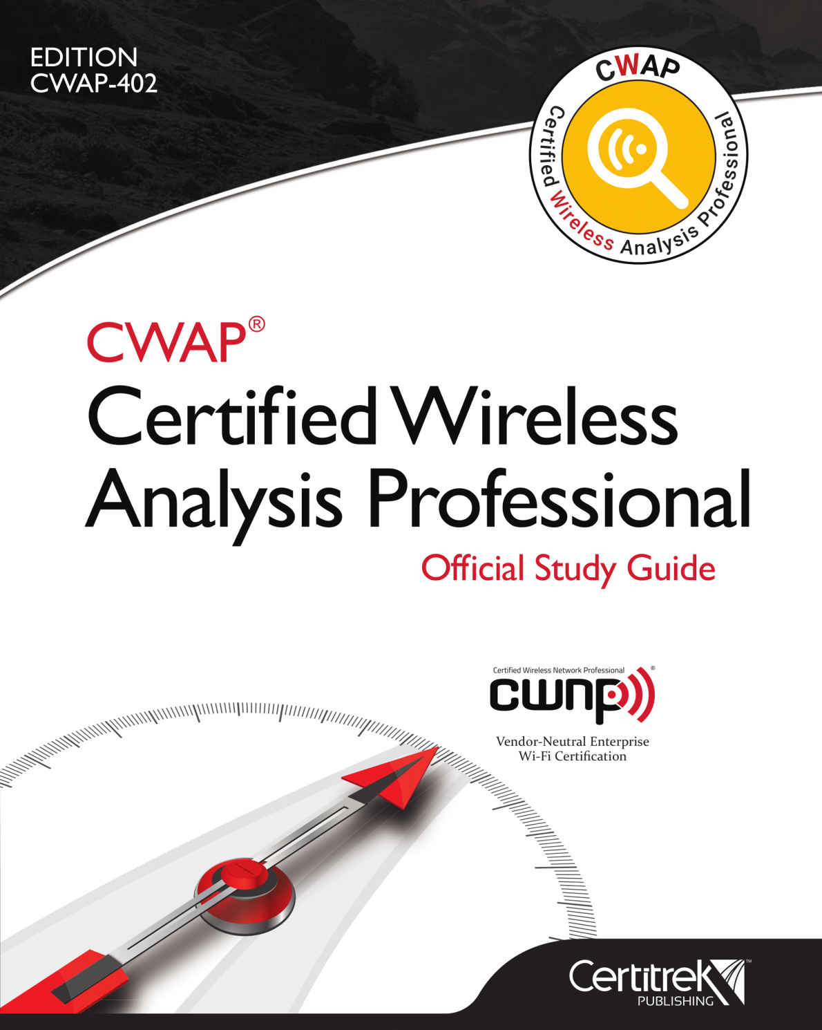 Cwap Certified Wireless Analysis Professional Official Study Guide Cwap402 Tom Carpenter