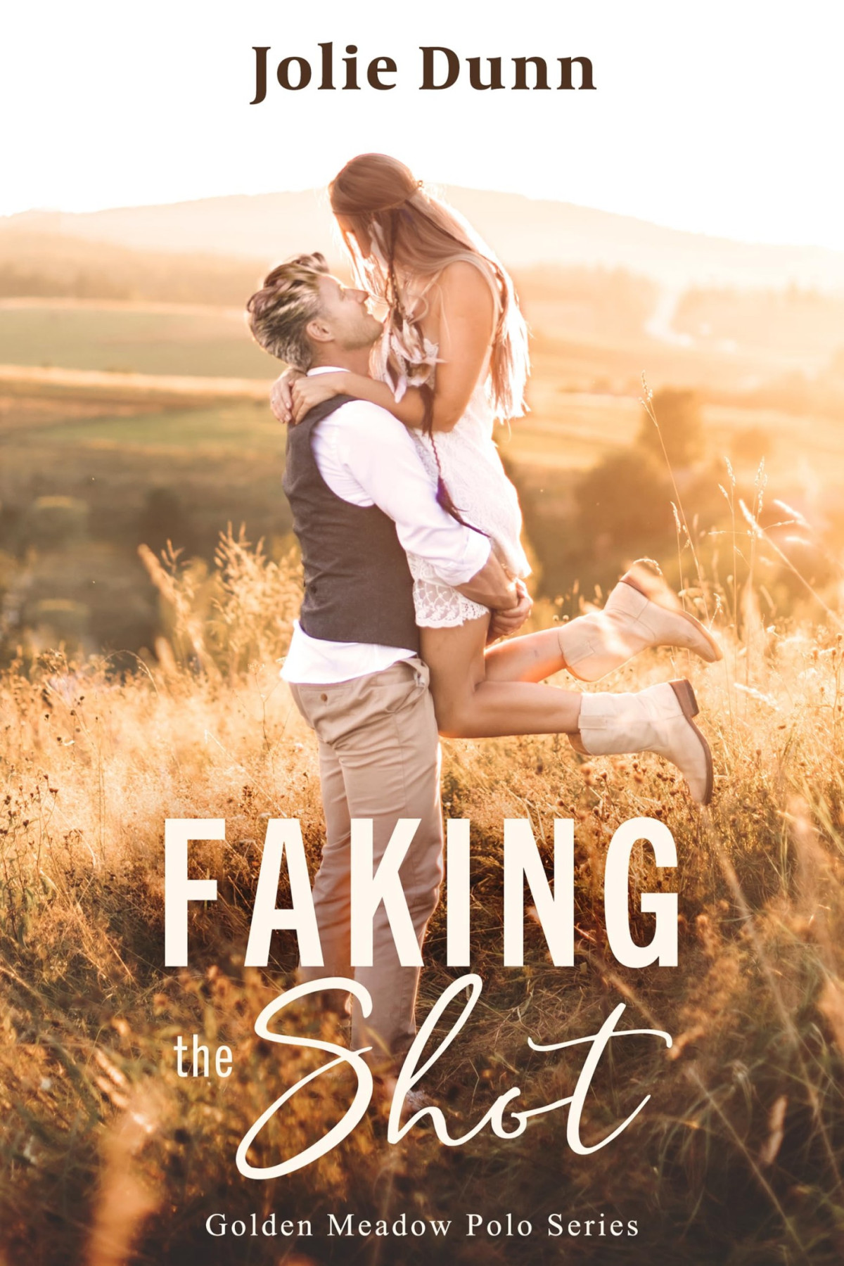 Faking The Shot Golden Meadow Polo Series Book 1 Jolie Dunn