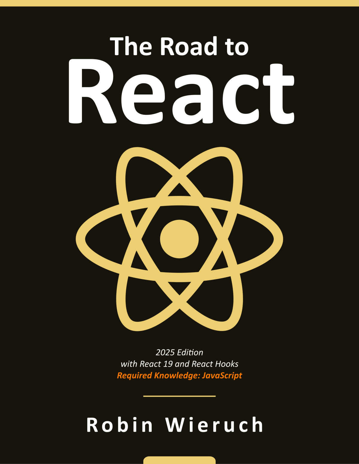 The Road To React Robin Wieruch