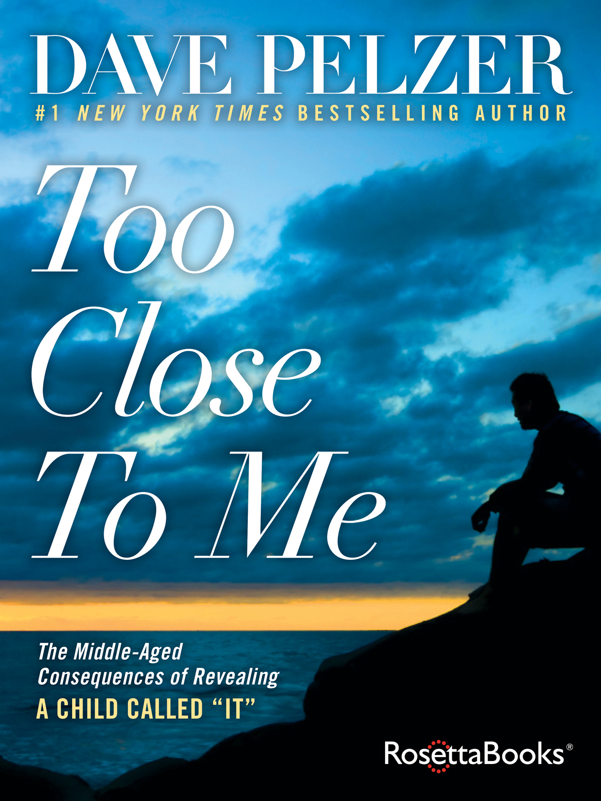 Too Close To Me Dave Pelzer