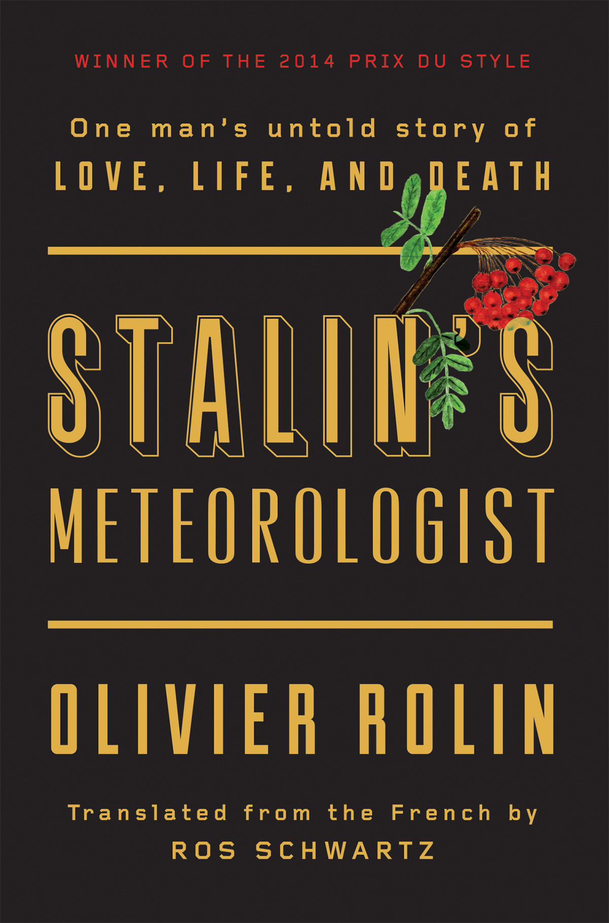 Stalins Meteorologist Olivier Rolin
