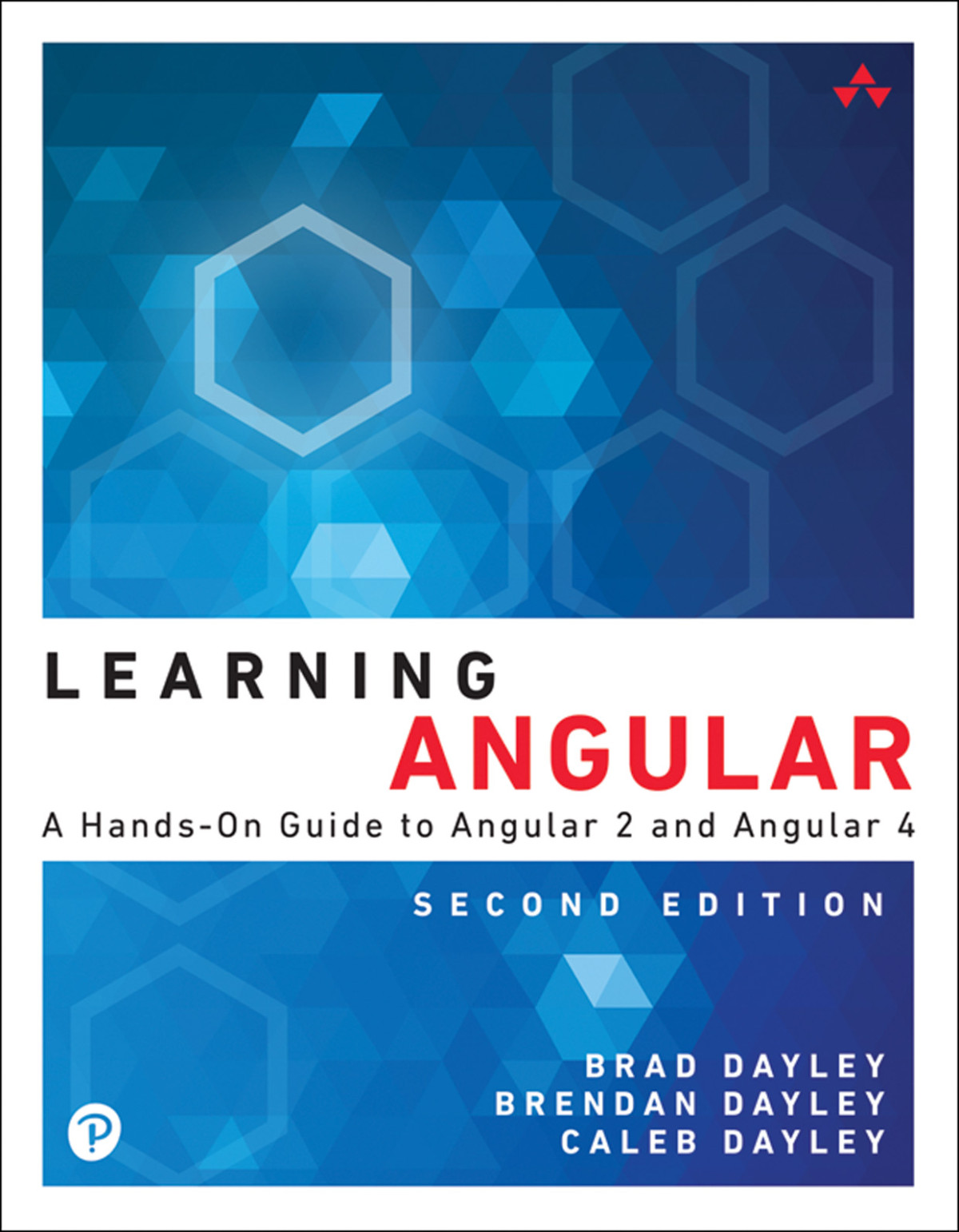 Learning Angular Brad Dayley Brendan Dayley And Caleb Dayley