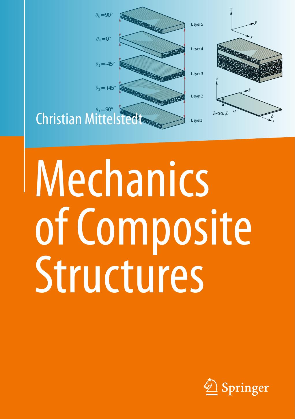 Mechanics Of Composite Structures 1st Edition Christian Mittelstedt