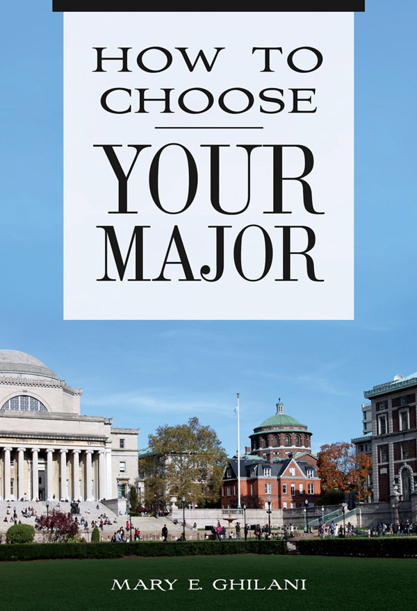 How To Choose Your Major Mary Ghilani