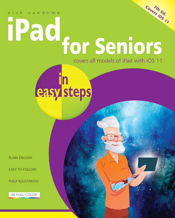 Ipad For Seniors 7th Edition Nick Vandome