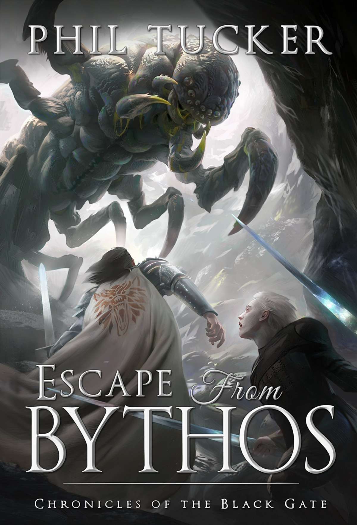 Chronicles Of The Black Gate 6 Escape From Bythos Phil Tucker