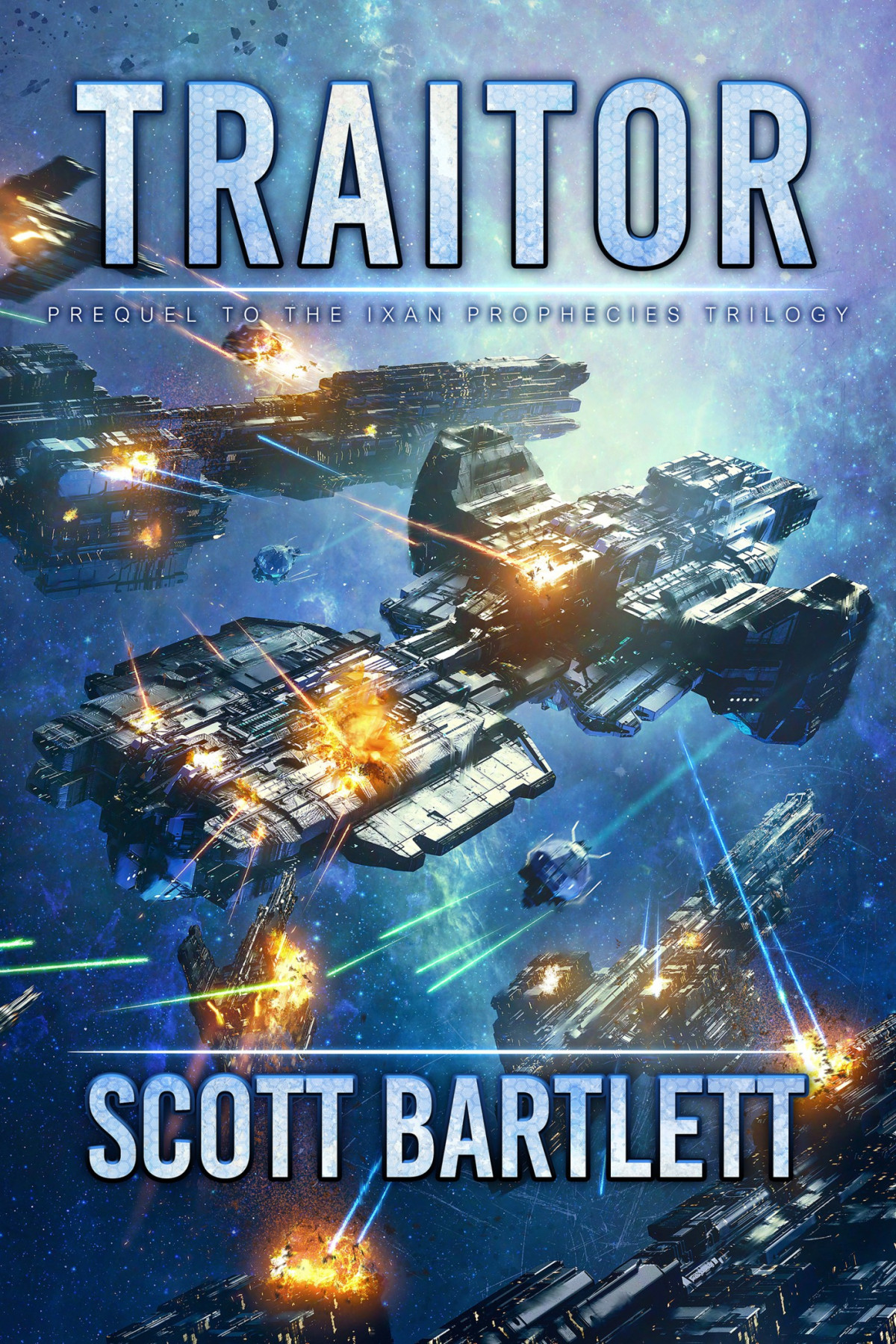 Ixan Prophecies 05traitor Scott Bartlett