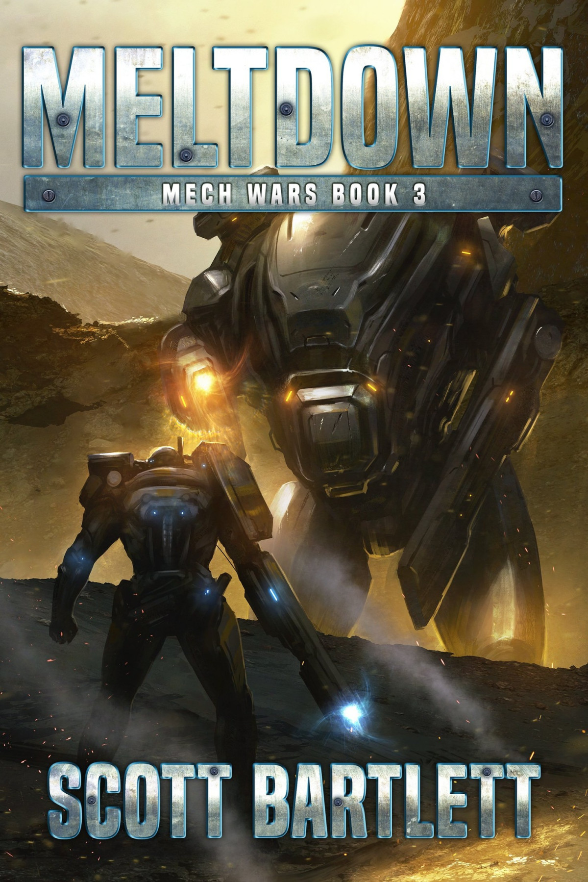 Mech Wars 3 Meltdown Scott Bartlett