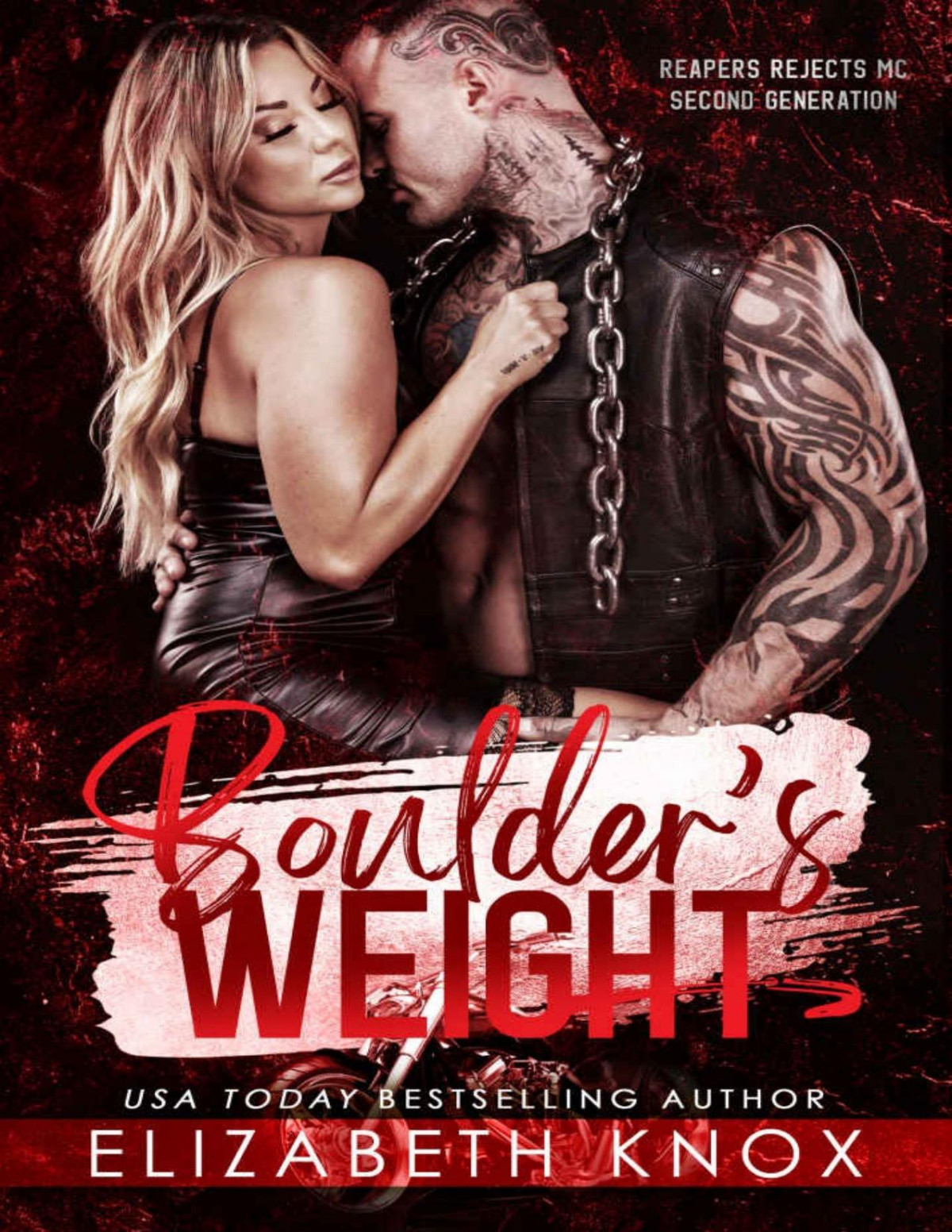 Boulders Weight Reapers Rejects Mc Second Generation Mexico Book 1 Elizabeth Knox