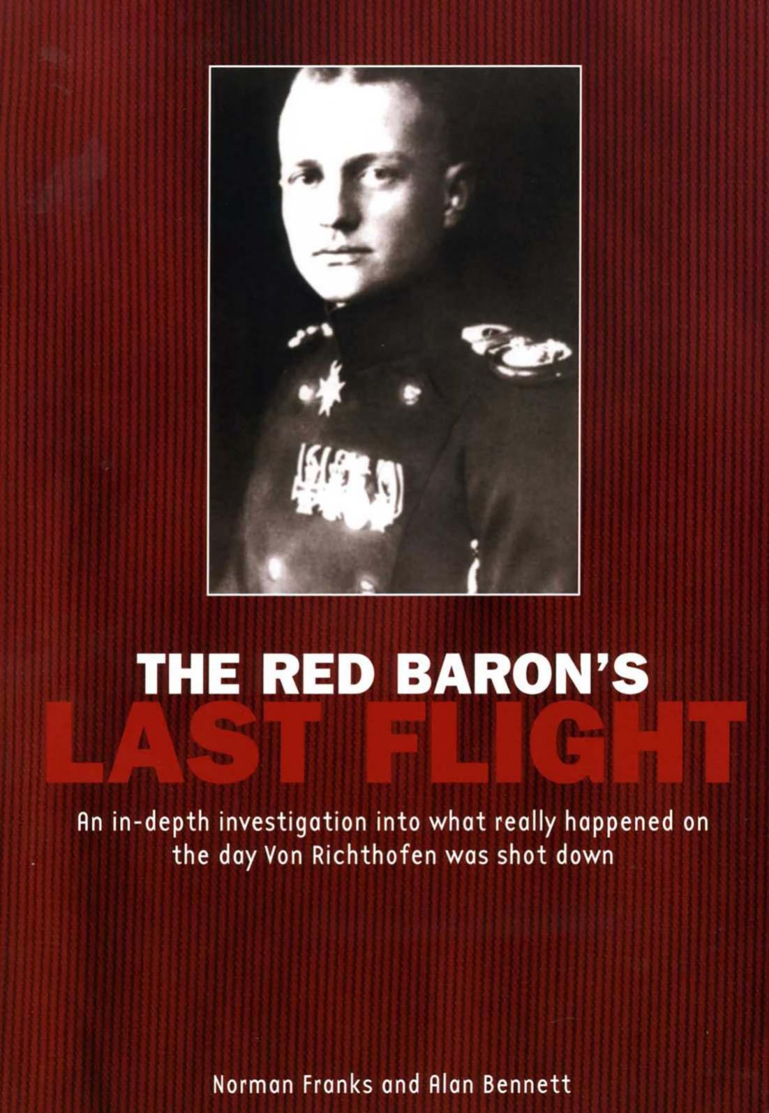 The Red Barons Last Flight 2nd Edition Norman Franks