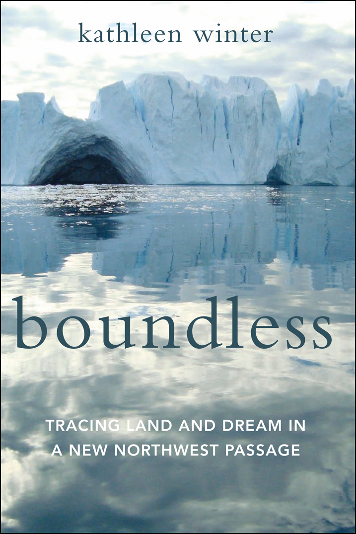 Boundless Kathleen Winter