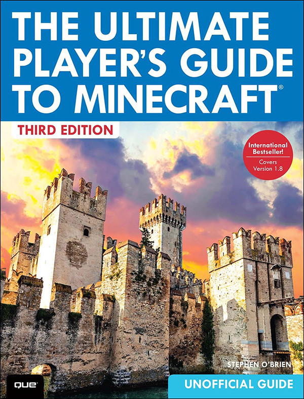 The Ultimate Players Guide To Minecraft Third Edition Terry Sheppards Library Stephen Obrien