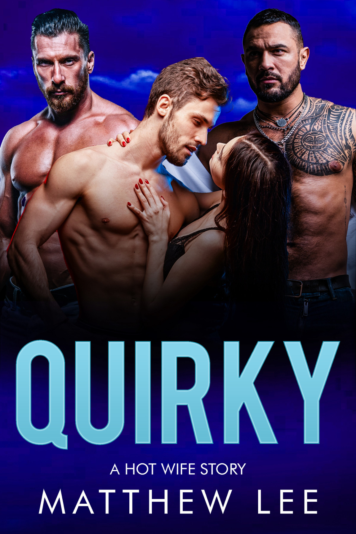 Quirky A Hot Wife Story Matthew Lee