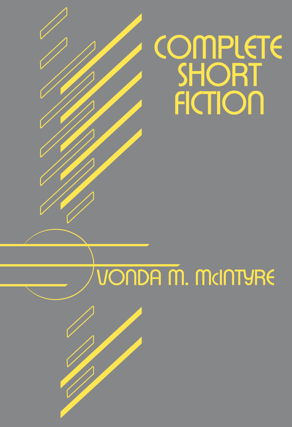 Complete Short Fiction Vonda N Mcintyre