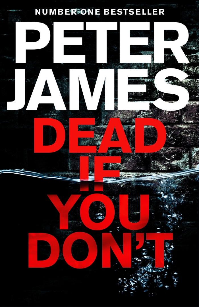 Dead If You Dont Peter James